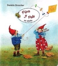 PIPA Y PELE EN OTOÑO | 9788494551482 | DRESCHER, DANIELA | Llibreria La Gralla | Librería online de Granollers
