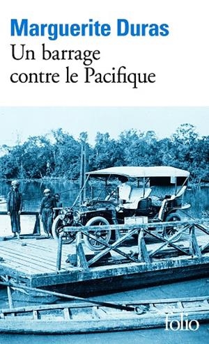 UN BARRAGE CONTRE LE PACIFIQUE | 9782070368822 | DURAS, MARGUERITE | Llibreria La Gralla | Llibreria online de Granollers