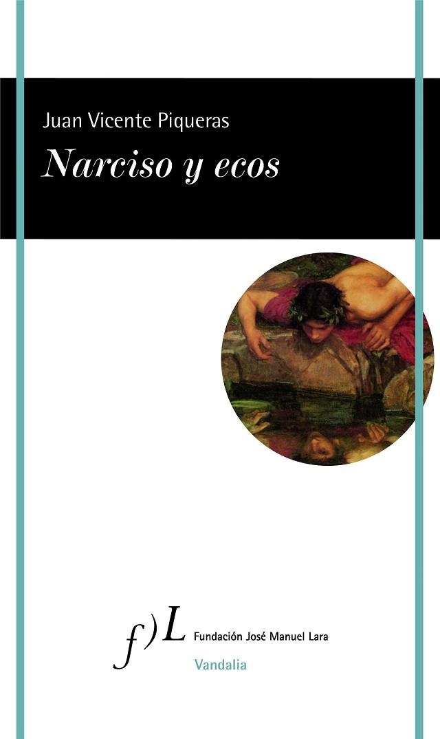 NARCISO Y ECOS | 9788415673705 | PIQUERAS, JUAN VICENTE | Llibreria La Gralla | Llibreria online de Granollers