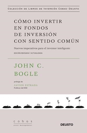 CóMO INVERTIR EN FONDOS DE INVERSIóN CON SENTIDO COMúN | 9788423428793 | BOGLE, JOHN C. | Llibreria La Gralla | Librería online de Granollers