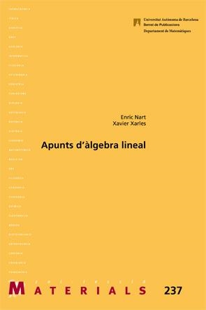 APUNTS D'àLGEBRA LINIAL | 9788449066320 | NART, ENRIC/XARLES, XAVIER | Llibreria La Gralla | Librería online de Granollers