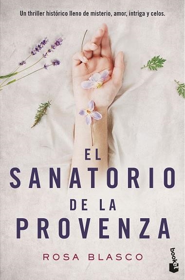 SANATORIO DE LA PROVENZA, EL (BOLSILLO) | 9788408176466 | BLASCO, ROSA | Llibreria La Gralla | Llibreria online de Granollers