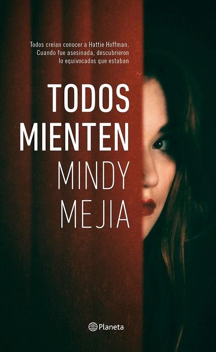 TODOS MIENTEN | 9788408177104 | MEJíA, MINDY | Llibreria La Gralla | Llibreria online de Granollers