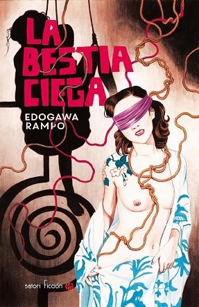 BESTIA CIEGA, LA | 9788494673269 | RAMPO, EDOGAWA  | Llibreria La Gralla | Librería online de Granollers