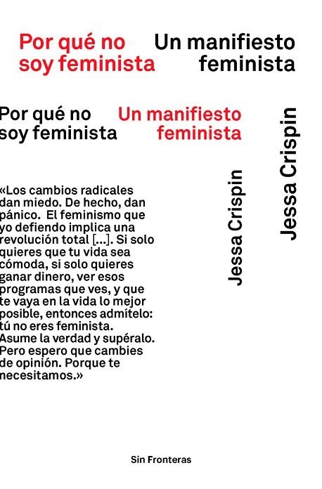 POR QUÉ NO SOY FEMINISTA | 9788415070979 | CRISPIN, JESSA | Llibreria La Gralla | Llibreria online de Granollers