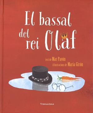 BASSAL DEL REI OLAF, EL | 9788416578672 | PAVON, MAR | Llibreria La Gralla | Librería online de Granollers