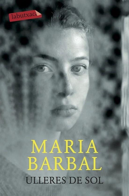 ULLERES DE SOL (BUTXACA) | 9788417031329 | BARBAL, MARIA | Llibreria La Gralla | Librería online de Granollers