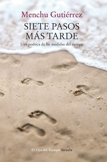 SIETE PASOS MáS TARDE | 9788417151041 | GUTIéRREZ, MENCHU | Llibreria La Gralla | Librería online de Granollers