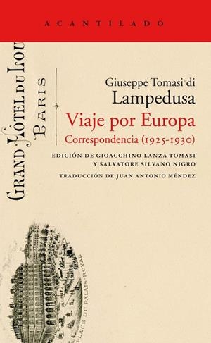 VIAJE POR EUROPA | 9788416748655 | DI LAMPEDUSA, GIUSEPPE TOMASI | Llibreria La Gralla | Librería online de Granollers