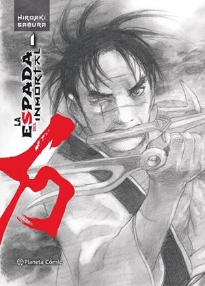 ESPADA DEL INMORTAL, LA 1 | 9788491465799 | SAMURA, HIROAKI | Llibreria La Gralla | Llibreria online de Granollers