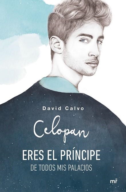 ERES EL PRINCIPE DE TODOS MIS PALACIOS | 9788427043640 | CELOPAN | Llibreria La Gralla | Librería online de Granollers