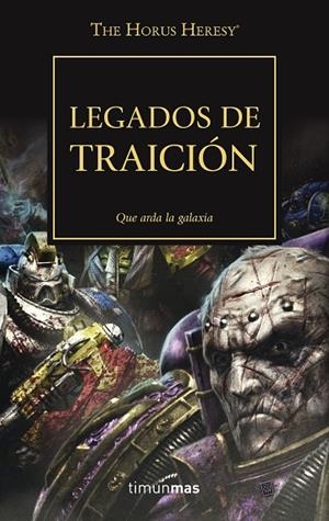 LEGADOS DE TRAICION HEREJIA DE HORUS 31 | 9788445004845 | VVAA | Llibreria La Gralla | Librería online de Granollers