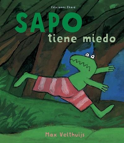 SAPO TIENE MIEDO | 9788494573699 | VELTHUIJS, MAX | Llibreria La Gralla | Llibreria online de Granollers
