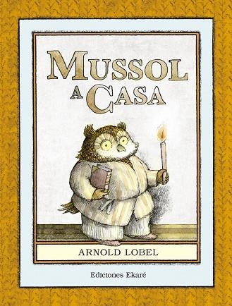 MUSOL A CASA | 9788494573651 | LOBEL, ARNOLD | Llibreria La Gralla | Llibreria online de Granollers