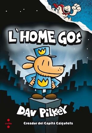HOME GOS 1, L' | 9788466143097 | PILKEY, DAV | Llibreria La Gralla | Librería online de Granollers