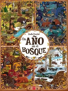 AÑO EN EL BOSQUE, UN  | 9788467594164 | DZIUBAK, EMILIA | Llibreria La Gralla | Librería online de Granollers