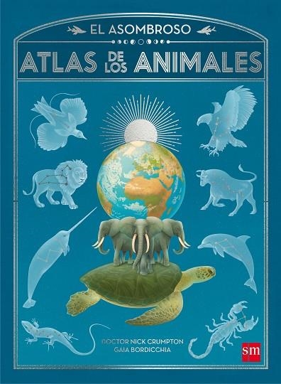 ASOMBROSO ATLAS DE LOS ANIMALES, EL  | 9788467596014 | CRUMPTON, NICK | Llibreria La Gralla | Llibreria online de Granollers