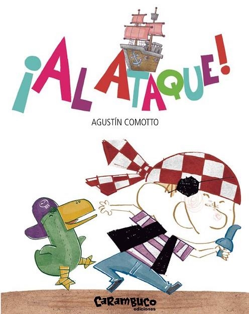 AL ATAQUE! | 9788494122590 | COMOTTO, AGUSTIN | Llibreria La Gralla | Librería online de Granollers