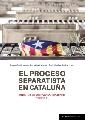 PROCESO SEPARATISTA EN CATALUNYA, EL  | 9788490455609 | FORTI, S ;  GONZALEZ, A.;  UCELA-DA CAL, E | Llibreria La Gralla | Llibreria online de Granollers