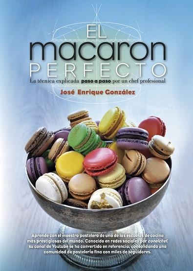 MACARON PERFECTO, EL  | 9788417057039 | GONZALEZ, JOSE ENRIQUE | Llibreria La Gralla | Llibreria online de Granollers