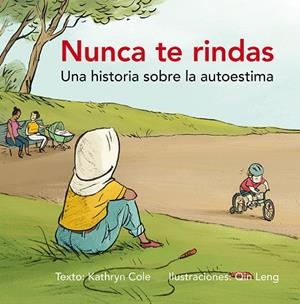 NUNCA TE RINDAS | 9788491451037 | COLE, KATHRYN | Llibreria La Gralla | Llibreria online de Granollers