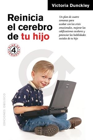 REINICIA EL CEREBRO DE TU HIJO | 9788491112730 | DUNCKLEY, VICTORIA L. | Llibreria La Gralla | Librería online de Granollers