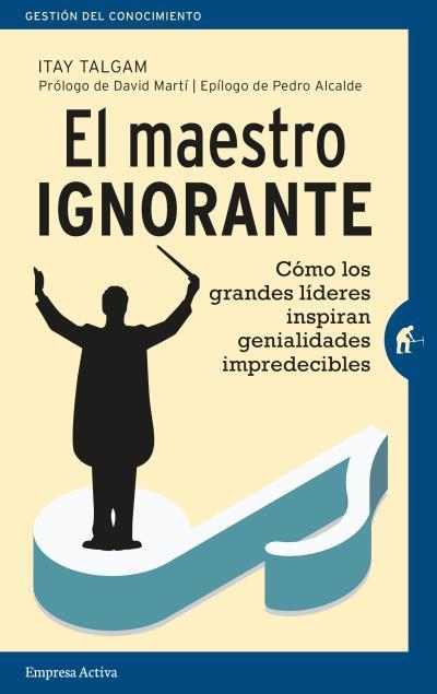 MAESTRO IGNORANTE, EL  | 9788492921751 | TALGAM, ITAY | Llibreria La Gralla | Llibreria online de Granollers