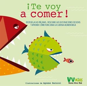 TE VOY A COMER!  | 9788468245096 | A. BARUZZI | Llibreria La Gralla | Librería online de Granollers