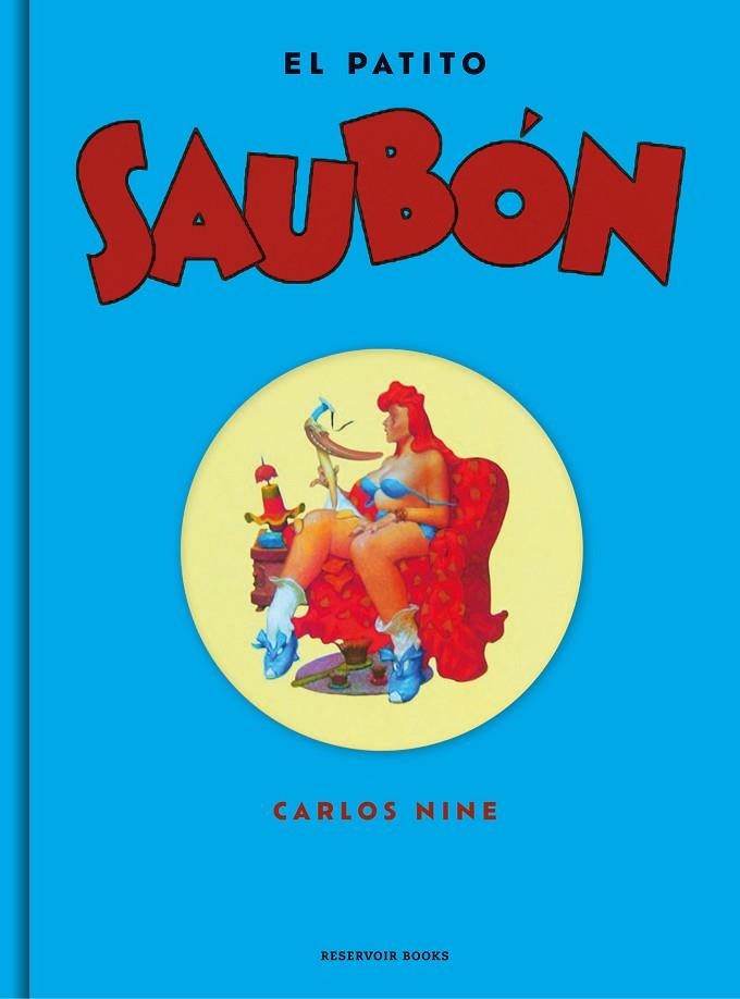 PATITO SAUBÓN, EL | 9788416709670 | NINE, CARLOS | Llibreria La Gralla | Librería online de Granollers