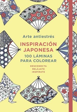 ARTE ANTIESTRéS: INSPIRACIóN JAPONESA. 100 LáMINAS PARA COLOREAR | 9788401018749 | VARIOS AUTORES | Llibreria La Gralla | Llibreria online de Granollers