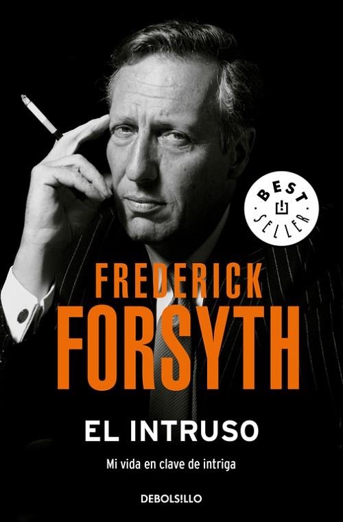 INTRUSO, EL (BOLSILLO) | 9788466341929 | FORSYTH, FREDERICK | Llibreria La Gralla | Librería online de Granollers