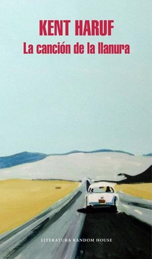 CANCIÓN DE LA LLANURA, LA | 9788439733034 | HARUF, KENT | Llibreria La Gralla | Librería online de Granollers