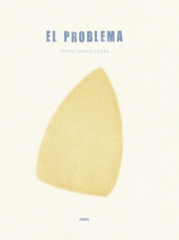 PROBLEMA, EL | 9788417165017 | CHMIELEWSKA, IWONA | Llibreria La Gralla | Librería online de Granollers