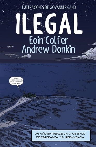 ILEGAL | 9788491048121 | COLFER, EOIN; DONKIN, ANDREW | Llibreria La Gralla | Librería online de Granollers