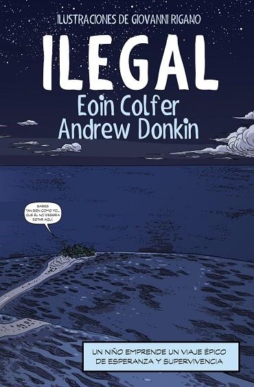 ILEGAL  | 9788491048121 | COLFER, EOIN; DONKIN, ANDREW | Llibreria La Gralla | Librería online de Granollers