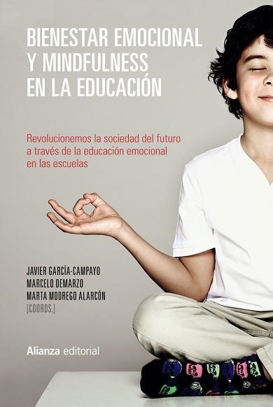 BIENESTAR EMOCIONAL Y MINDFULNESS EN LA EDUCACION | 9788491048893 | VVAA | Llibreria La Gralla | Llibreria online de Granollers