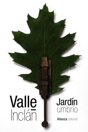 JARDIN UMBRIO | 9788491049227 | VALLE-INCLAN, RAMON DEL | Llibreria La Gralla | Librería online de Granollers