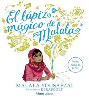 LAPIZ MÁGICO DE MALALA, EL  | 9788491048831 | YOUSAFZAI, MALALA | Llibreria La Gralla | Librería online de Granollers