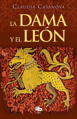 DAMA Y EL LEON,LA | 9788490704219 | CASANOVA,CLAUDIA | Llibreria La Gralla | Llibreria online de Granollers