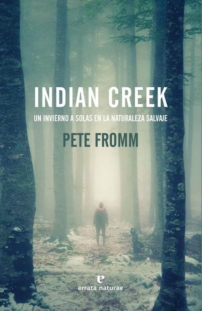 INDIAN CREEK | 9788416544509 | FROMM, PETE | Llibreria La Gralla | Llibreria online de Granollers