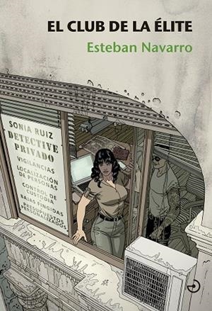 CLUB DE LA ÉLITE, EL | 9788415740513 | NAVARRO, ESTEBAN | Llibreria La Gralla | Llibreria online de Granollers