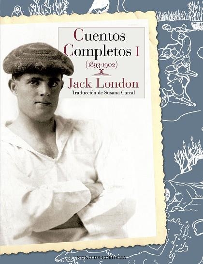  CUENTOS COMPLETOS JACK LONDON 1 | 9788415973959 | LONDON, JACK | Llibreria La Gralla | Llibreria online de Granollers