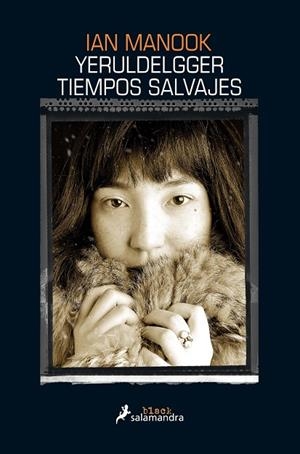 YERULDELGGER 2 TIEMPOS SALVAJES | 9788416237234 | MANOOK, IAN | Llibreria La Gralla | Librería online de Granollers