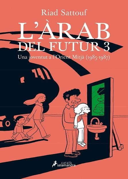 ARAB DEL FUTUR III, L' | 9788416310234 | SATTOUF, RIAD | Llibreria La Gralla | Llibreria online de Granollers