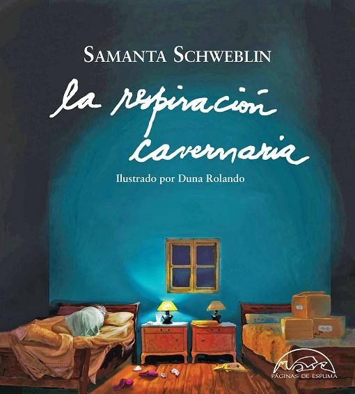 RESPIRACION CAVERNARIA, LA | 9788483932247 | SCHWEBLIN, SAMANTA | Llibreria La Gralla | Llibreria online de Granollers