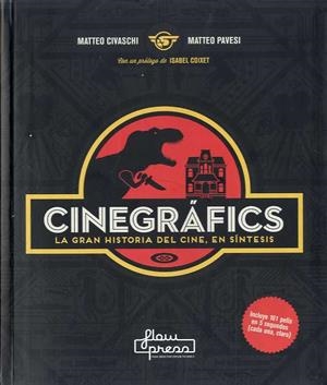 CINEGRAFICS LA GRAN HISTORIA DEL CINE  EN SINTESIS | 9788494741807 | CIVASCHI, MATTEO; PAVESI, MATTEO | Llibreria La Gralla | Librería online de Granollers