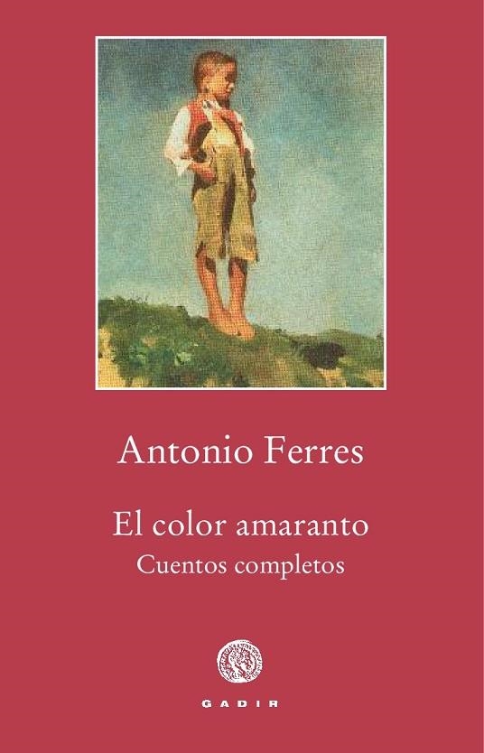 COLOR AMARANTO, EL  | 9788494761911 | FERRERES, ANTONIO  | Llibreria La Gralla | Librería online de Granollers