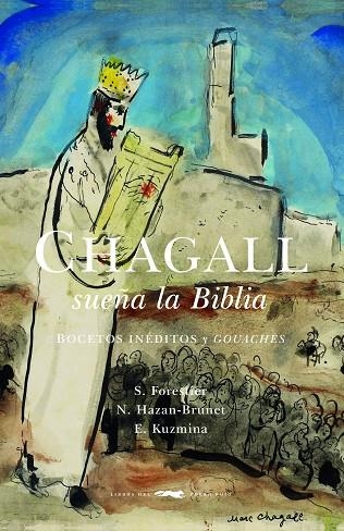 CHAGALL SUEñA LA BIBLIA | 9788494674488 | VVAA | Llibreria La Gralla | Librería online de Granollers