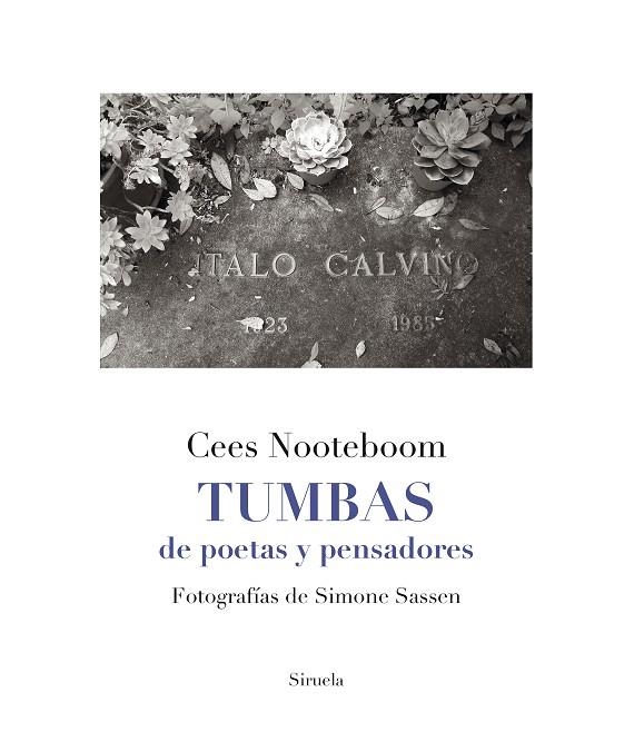 TUMBAS DE POETAS Y PENSADORES | 9788417151386 | NOOTEBOOM, CEES | Llibreria La Gralla | Llibreria online de Granollers