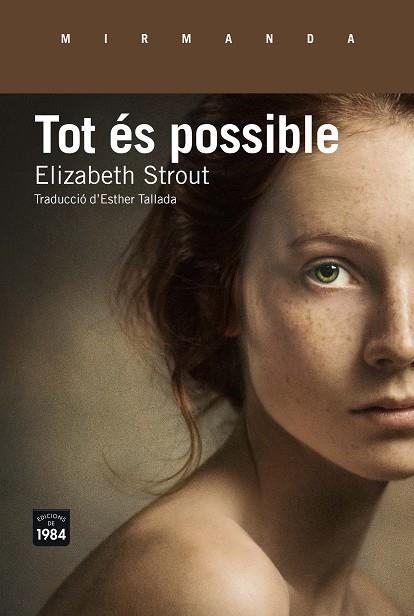 TOT ES POSSIBLE | 9788416987146 | STROUT, ELIZABETH | Llibreria La Gralla | Llibreria online de Granollers